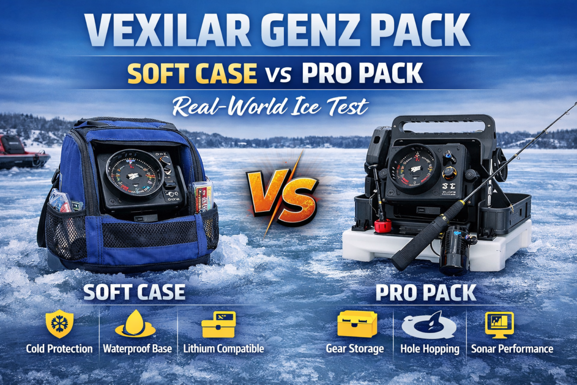 Vexilar Genz Pack Soft Case vs Pro Pack: Real-World Ice Test